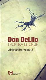 Don DeLilo i poetika istorije